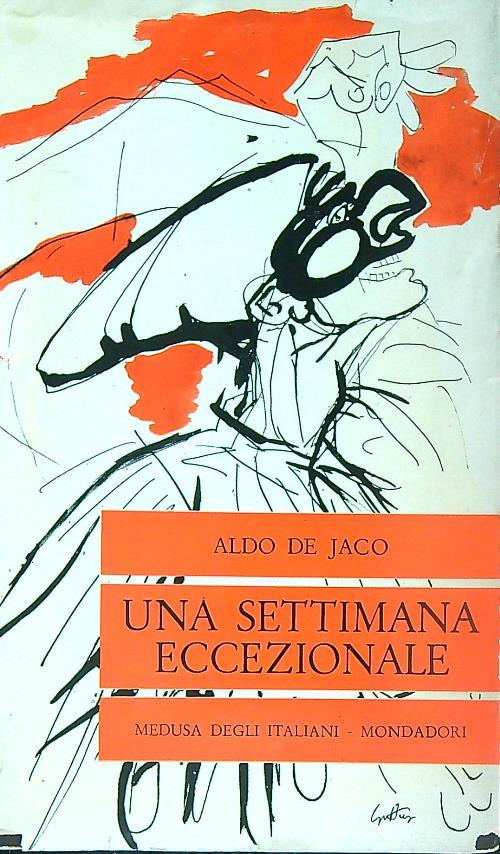 Una settimana eccezionale - Aldo De Jaco - copertina