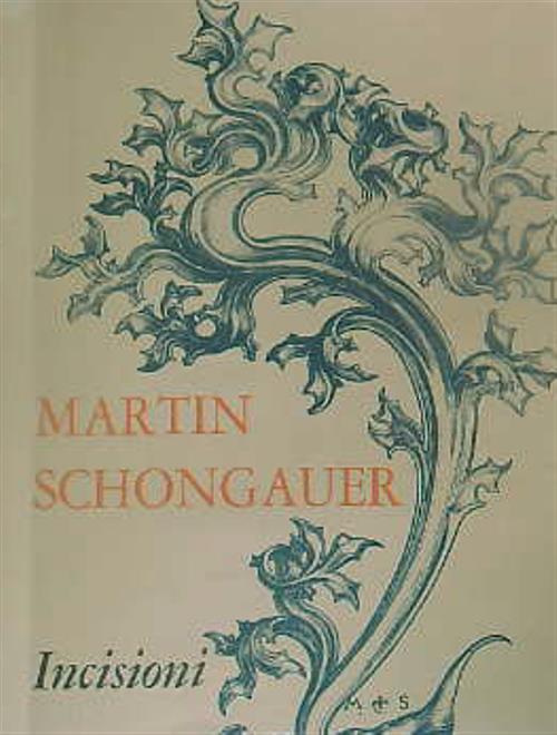 Martin Schongauer incisioni - Fritz Baumgart - copertina