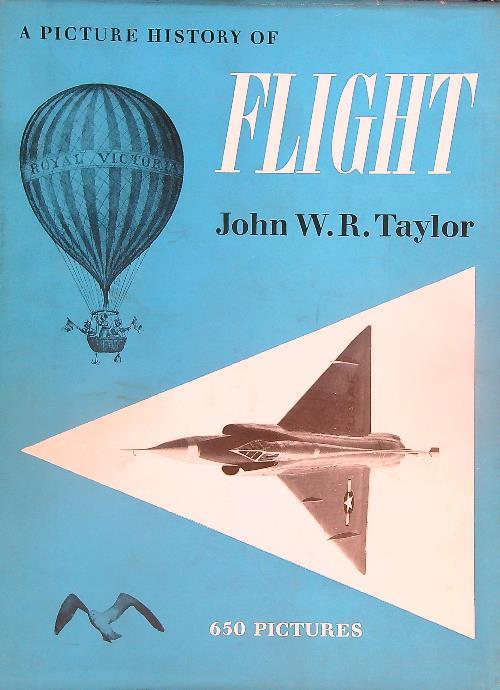 A Picture History of Flight - John Taylor - copertina