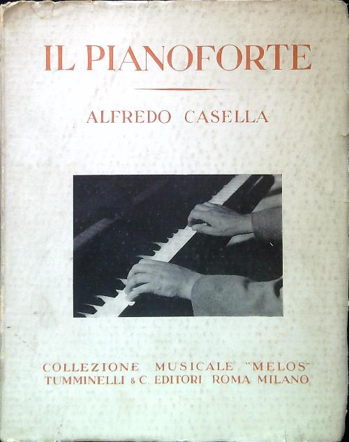 Il pianoforte - Alfredo Casella - copertina