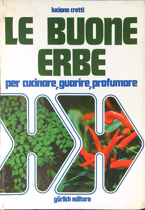 Le buone erbe - Luciano Cretti - copertina