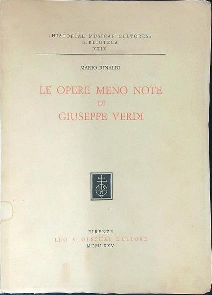 Le opere meno note di Giuseppe Verdi - Mario Rinaldi - copertina