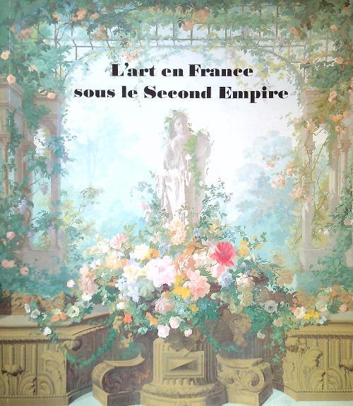L' art en France sous le Second Empire - copertina