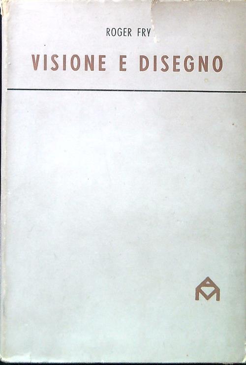 Visione e disegno - Roger Fry - copertina