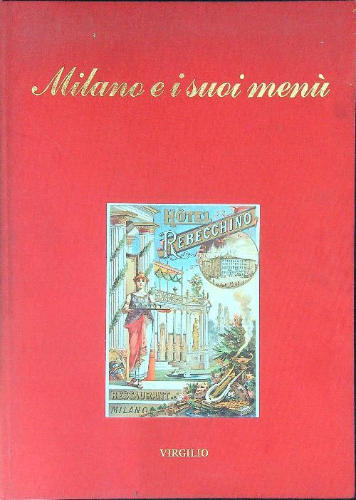 Milano e i suoi menù - Alberto Lorenzi - copertina