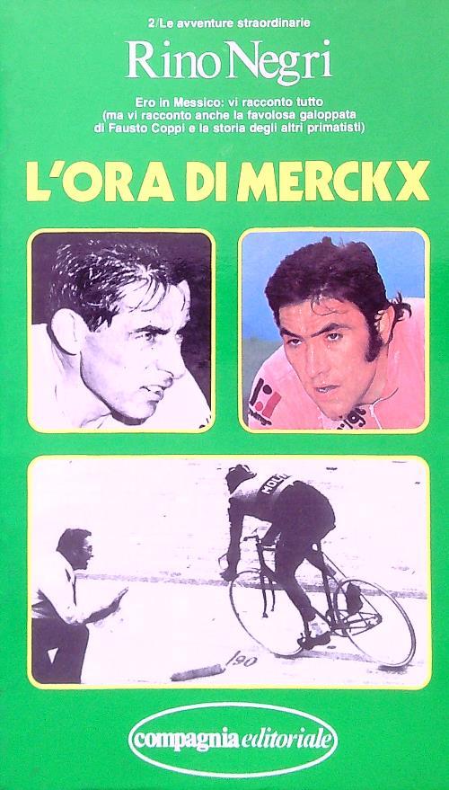 L' ora di MerckX - Rino Negri - copertina