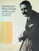 Somerset Maugham and His World