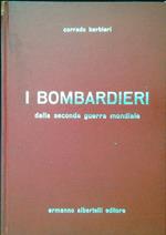 I bombardieri della seconda guerra mondiale