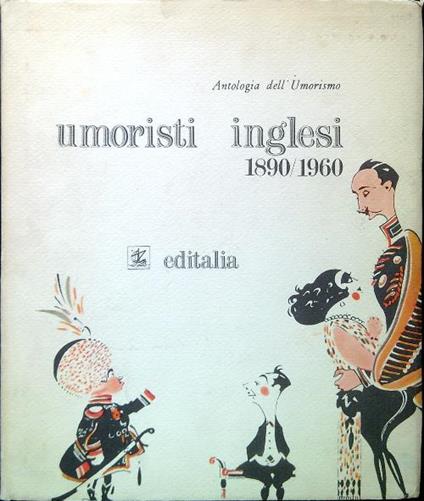 Antologia dell'Umorismo. Umoristi inglesi 1890-1960 - copertina