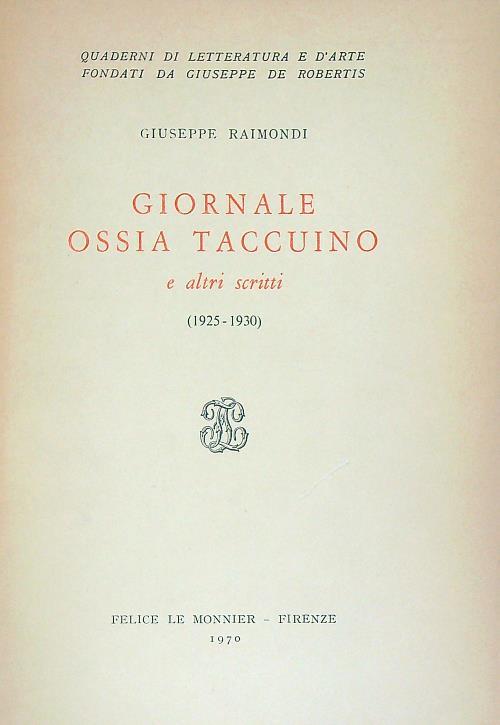 Giornale ossia taccuino e altri scritti 1925 - 1930 - Giuseppe Raimondi - copertina