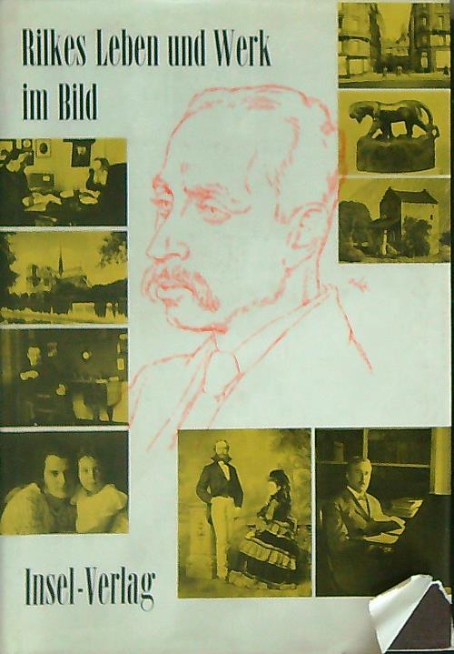 Rilkes Leben und Werk im Bild - J.R. Von Salis - copertina