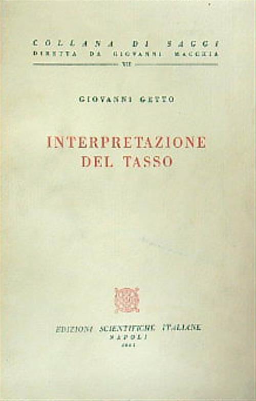 Interpretazione del Tasso - Giovanni Getto - copertina