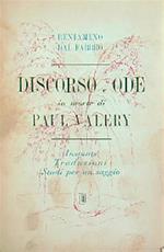 Discorso e Ode in morte di Paul Valery