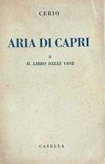 Aria di Capri. Vol 2. Il libro delle cose
