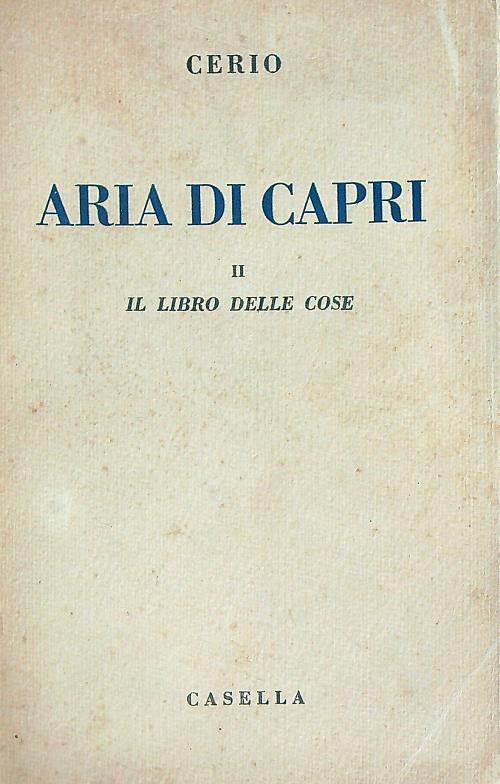 Aria di Capri. Vol 2. Il libro delle cose - Edwin Cerio - copertina