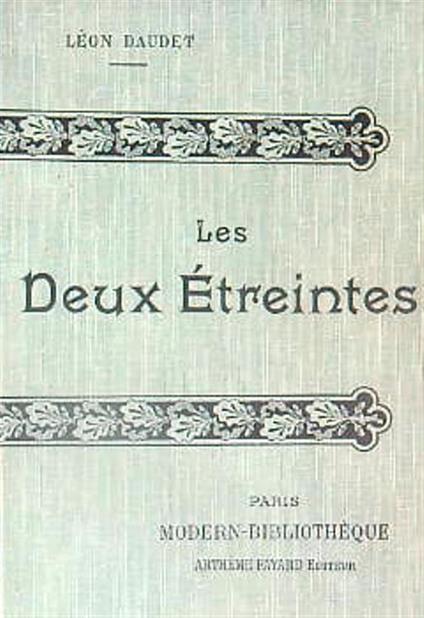 Les deux etreintes - Léon Daudet - copertina
