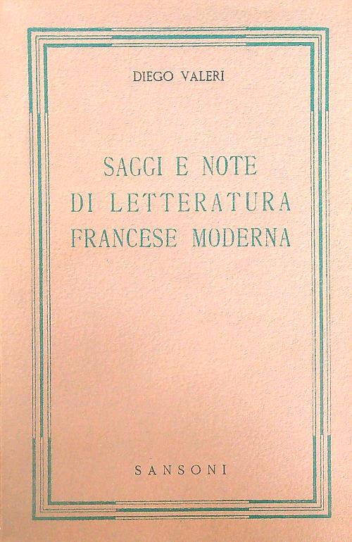 Saggi e note di letteratura francese moderna - Diego Valeri - copertina