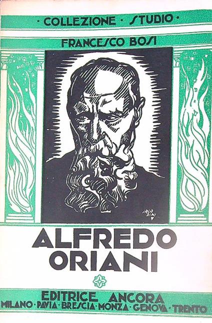 Alfredo Oriani nel tormento e nella pace di Dio - Francesco Bosi - copertina