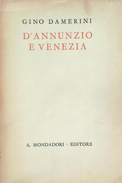 D'Annunzio a Venezia - Gino Damerini - copertina