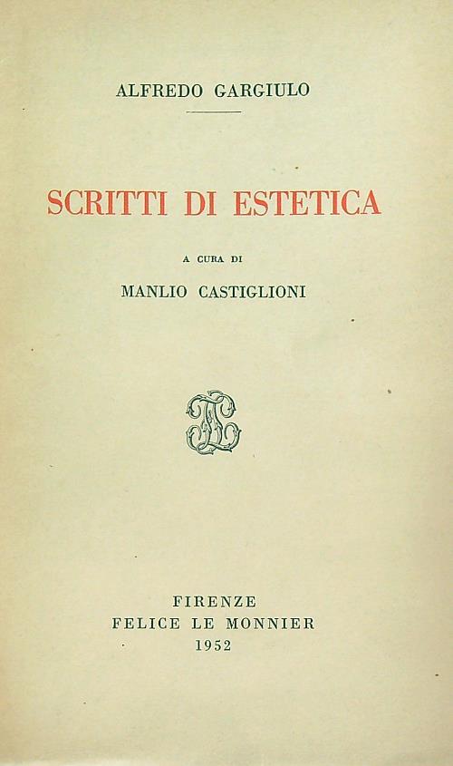 Scritti di estetica - Alfredo Gargiulo - copertina