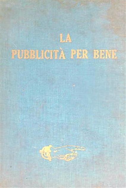 La pubblicità per bene  - Clelia Costa - copertina