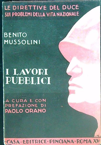 I lavori pubblici - Benito Mussolini - copertina