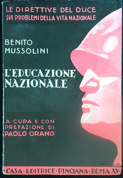 L' educazione nazionale - Benito Mussolini - copertina