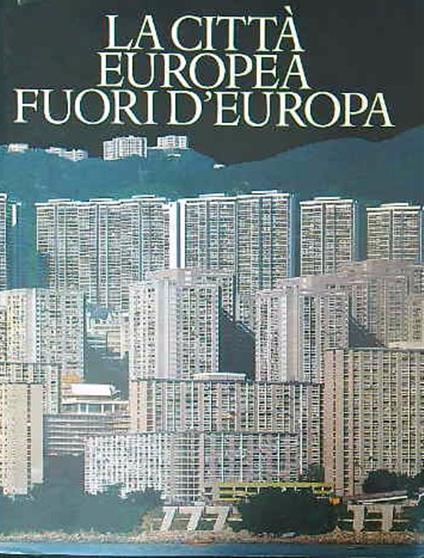 La  città europea fuori d'Europa - Leonardo Benevolo - copertina