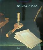 Natura in posa. La grande stagione della natura morta in Europa