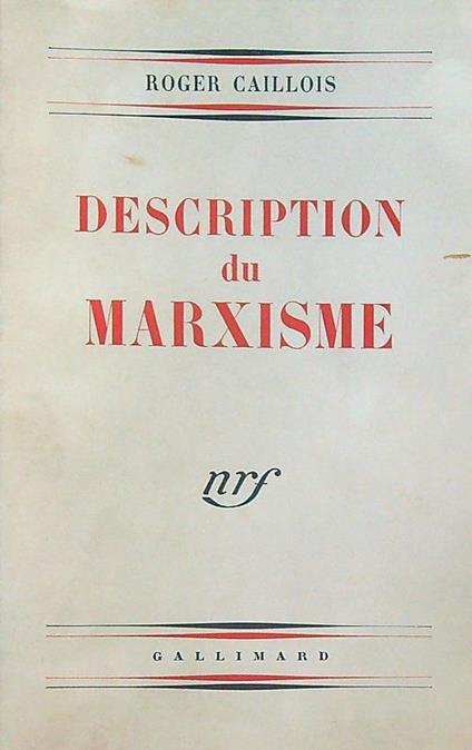 Description du marxisme - Roger Caillois - copertina