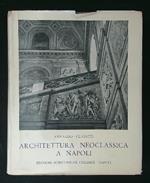 Architettura neoclassica a Napoli