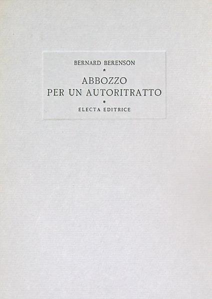 Abbozzo per un autoritratto - Bernard Berenson - copertina