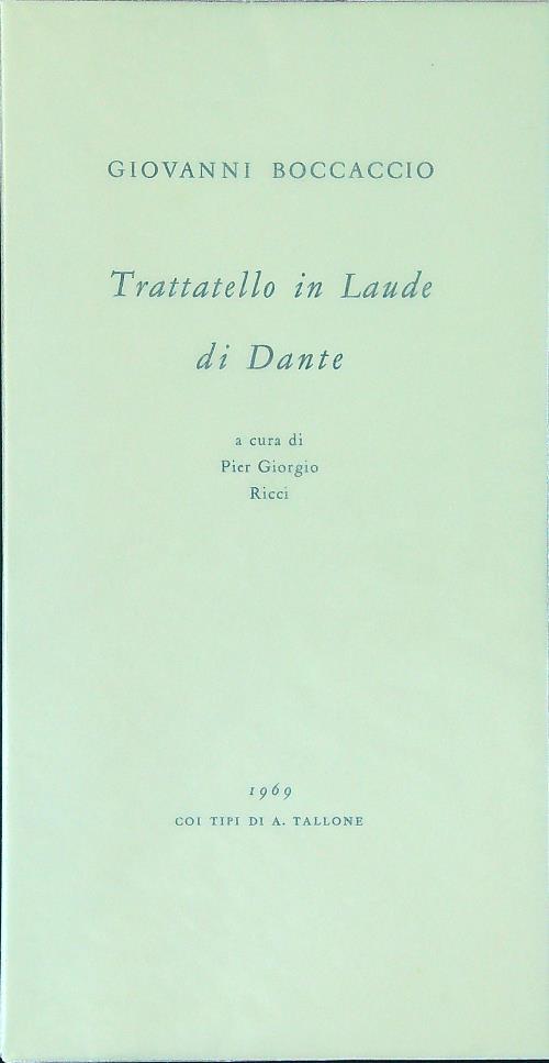 Trattarello in Laude di Dante - Giovanni Boccaccio - copertina