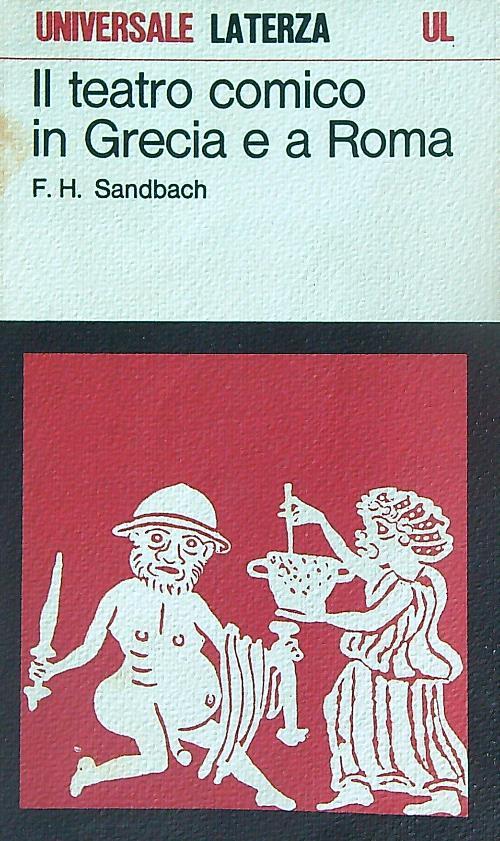 Il teatro comico in Grecia e a Roma - F.H. Sandbach - copertina