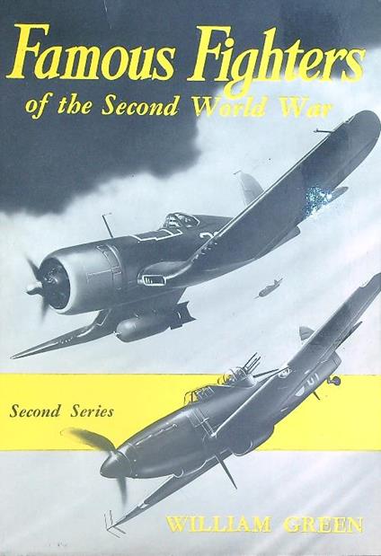 Famous fighters of the Second World War. Second series - William Green - copertina