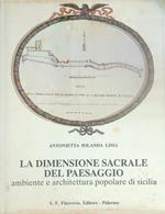 La dimensione sacrale del paesaggio: ambiente e architettura popolare di Sicilia