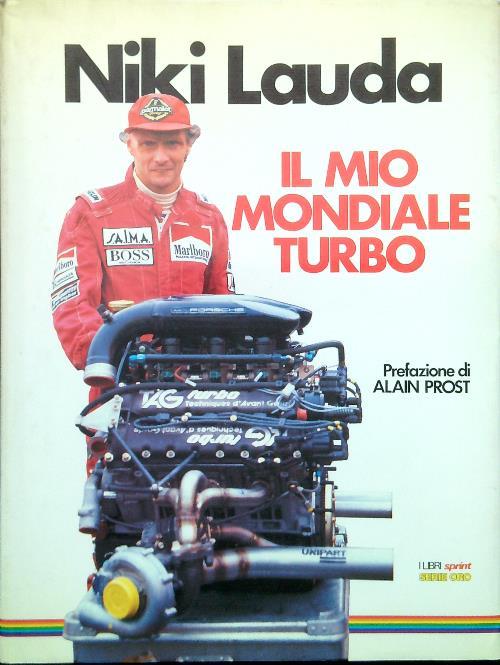 Il mio mondiale turbo - Niki Lauda - copertina