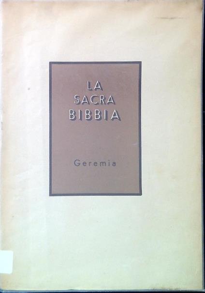 La Sacra Bibbia - Geremia - Angelo Penna - copertina