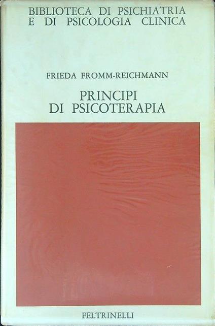 Principi di psicoterapia - Frieda Fromm-Reichmann - copertina