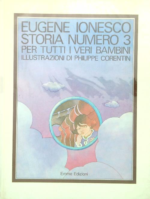 Storia Numero 3 Per tutti i veri bambini - Eugene Ionesco - copertina