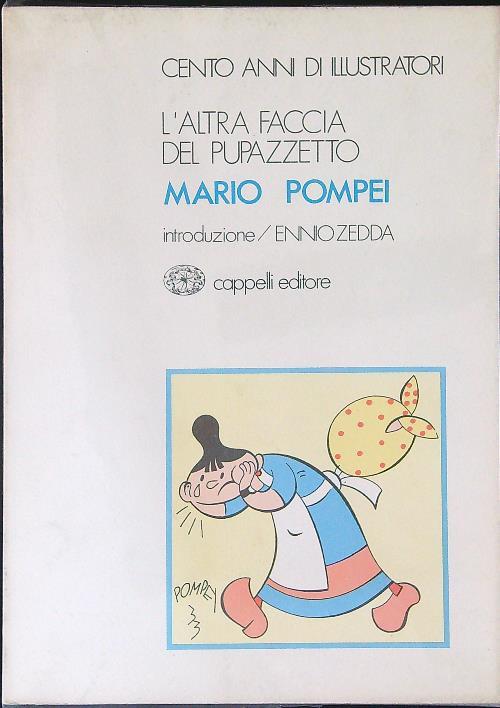 Cento anni di illustratori L'altra faccia del pupazzetto - Mario Pompei - copertina