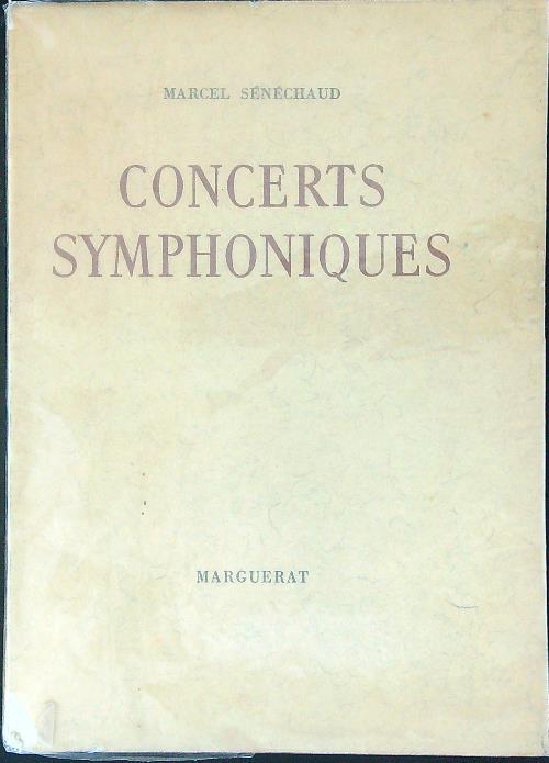 Concerts symphoniques - Marcel Senechaud - copertina