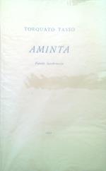 Aminta. Favola boschereccia - Esemplare 341/663