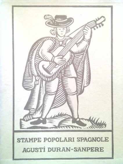 Stampe popolari spagnole - Agusti Duran-Sanpere - copertina