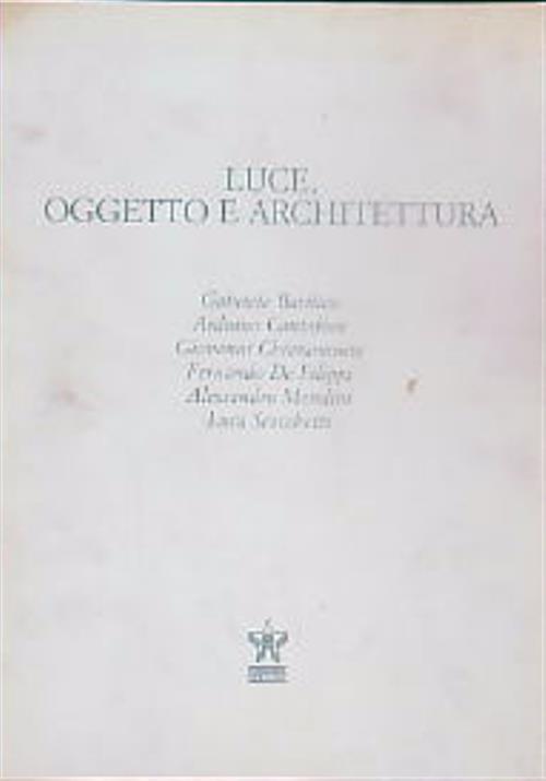 Luce, oggetto e architettura - copertina