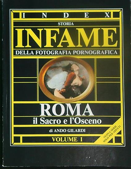 Index storia infame della fotografia pornografica. Volume I - Ando Gilardi - copertina