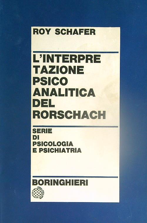 L' interpretazione psicoanalitica del Rorschach - Roy Schafer - copertina