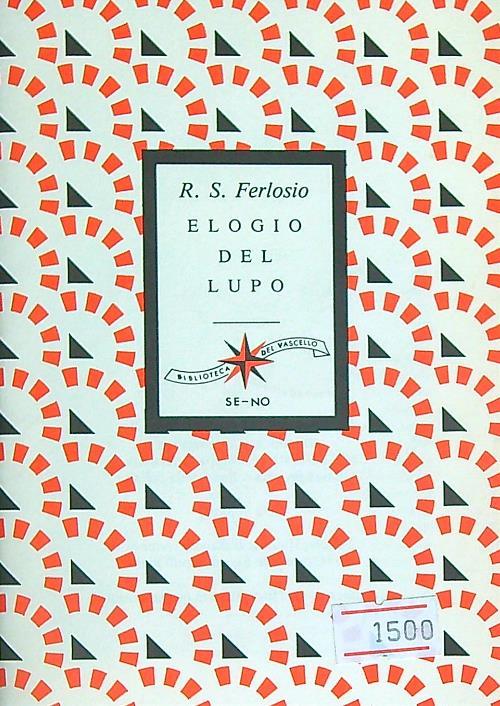 Elogio del lupo - R.S. Ferlosio - copertina