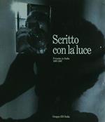 Scritto con la luce. Fotocine in Italia 1887-1987