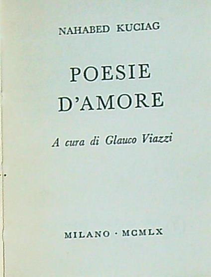 Poesie d'amore. In miniatura - Nahabed Kuciag - copertina